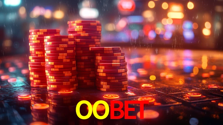 Explore as vantagens do OOBET: serviço profissional e confiabilidade